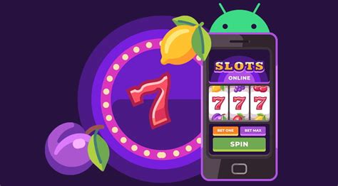 best slots app for android tablet